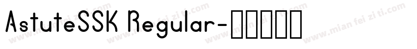 AstuteSSK Regular字体转换